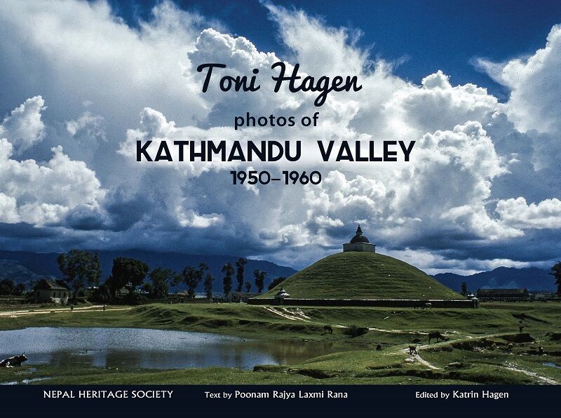 Toni Hagen photos of Kathmandu Valley 1950 to 1960 1 Toni Hagen photos of Kathmandu Valley 1950 to 1960