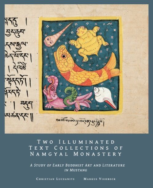 Two Illuminated text Collections of Namgyal Monastery : A Study of Early Buddhist Art and Literature in Mustang 1 Namgyal Monastery