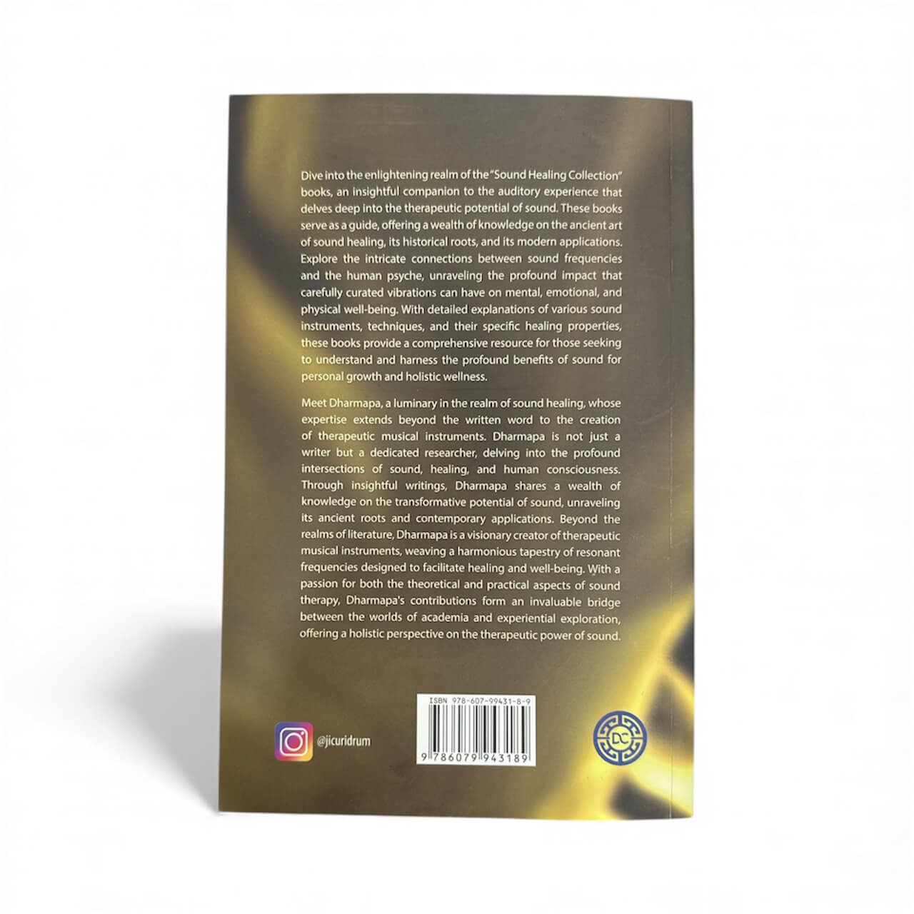 Singing Bowls: Sound Healing Collections #1 by Dharmapa 2 singing bowls book by dharmapa back